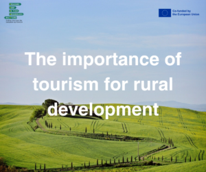 Read more about the article The importance of tourism for rural development
